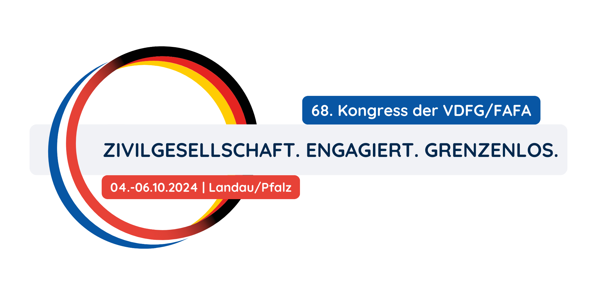 68. VDFG/FAFA-Jahreskongress 2024„Zivilgesellschaft. Engagiert. Grenzenlos.“04. bis 06. Oktober 2024 in Landau/Pfalz